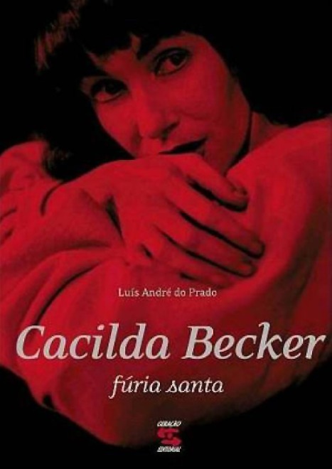 Livro Cacilda Becker - Fúria Santa